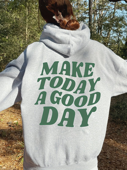 Good Day! – Sudadera con Capucha Declaración Algodón